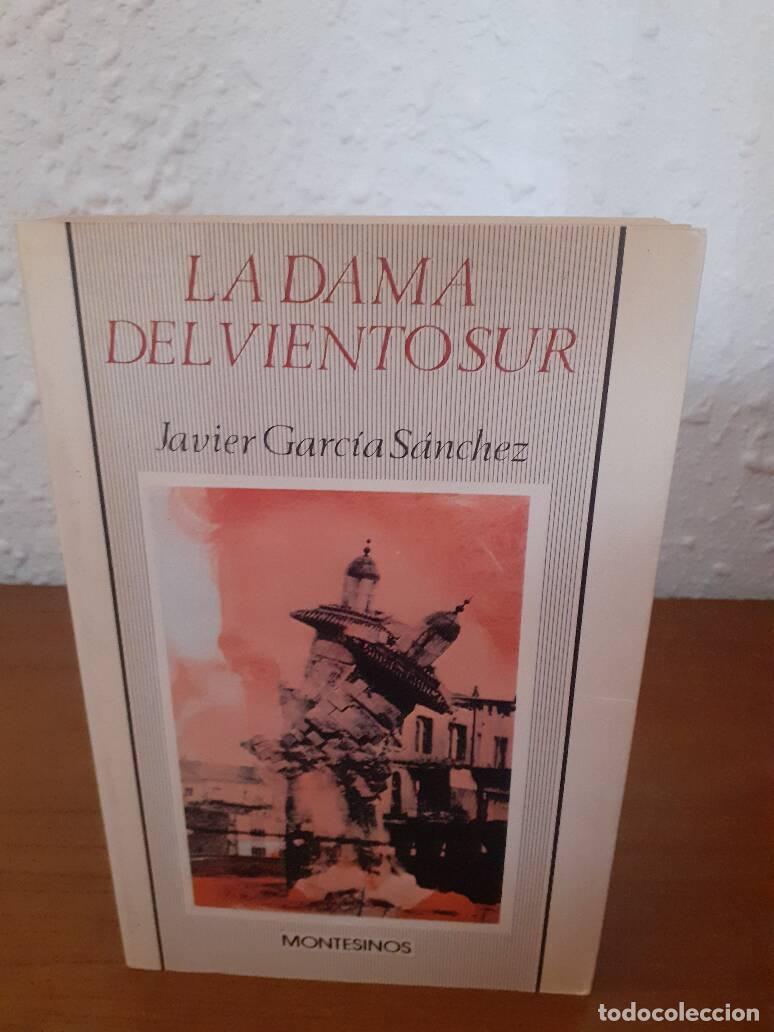 Libros: DAMA DEL VIENTO SUR, LA - Garcia Sanchez, Javier - Foto 1