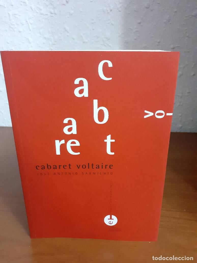 Libros: CABARET VOLTAIRE - Sarmiento, Jose Antonio - Foto 1