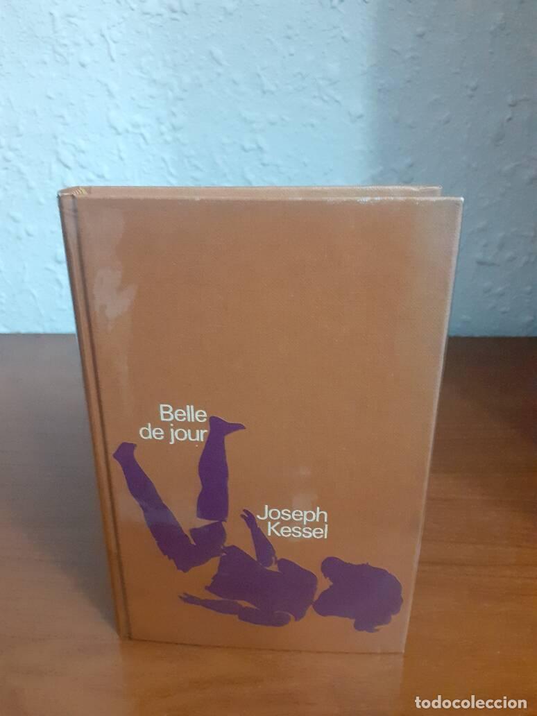Libros: BELLE DE JOUR - Kessel, Joseph - Foto 1