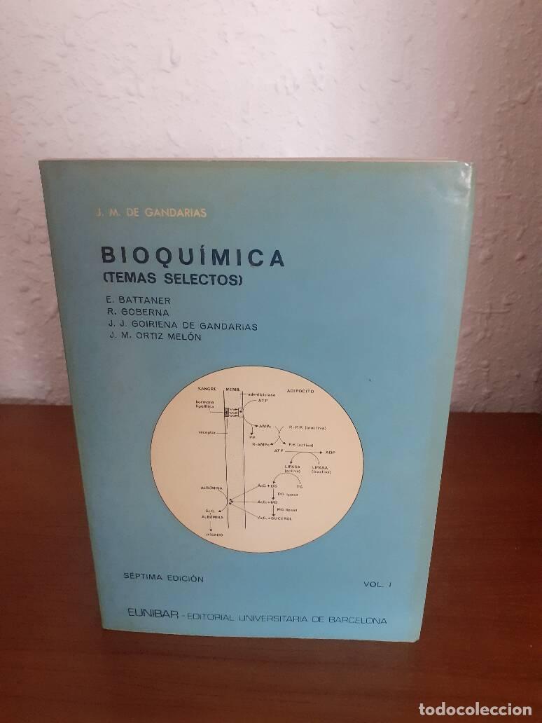Libros: BIOQUIMICA TEMAS SELECTOS - Gandarias, J. M. De - Foto 1