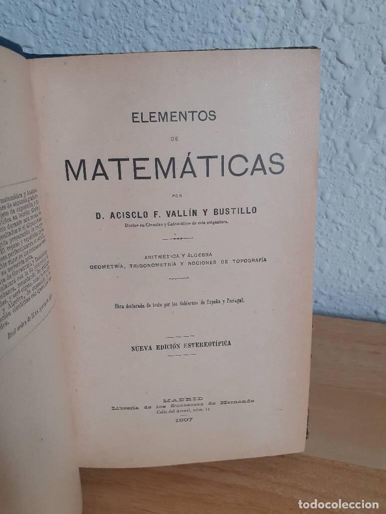 Libros: ELEMENTOS DE MATEMATICAS - Vallin Y Bustillo, Acisclo F - Foto 1