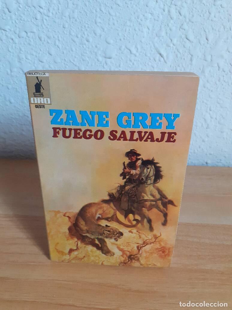 Libros: FUEGO SALVAJE - Grey, Zane - Foto 1