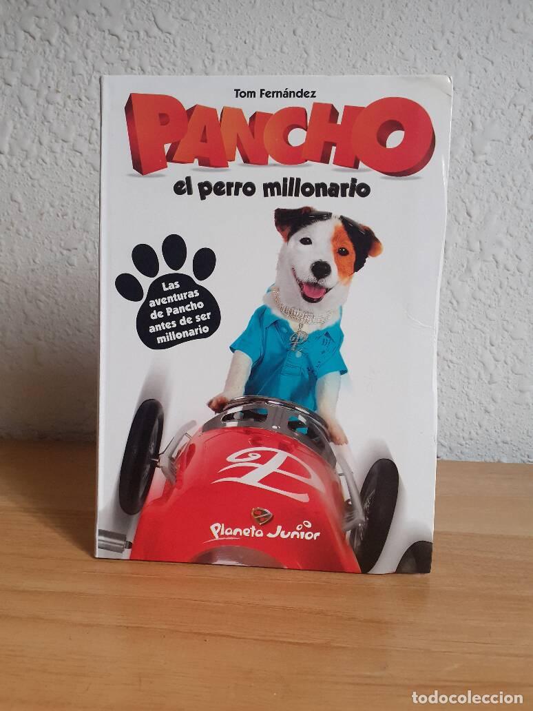 Libri di seconda mano: PANCHO EL PERRO MILLONARIO - Fernandez, Tom