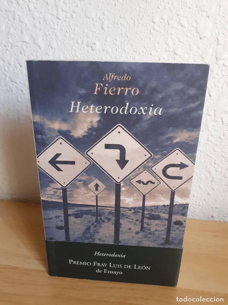 Libros: HETERODOXIA - Fierro, Alfredo - Foto 1