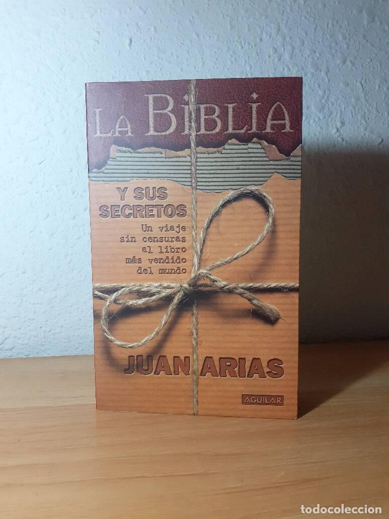 Libros: BIBLIA Y SUS SECRETOS, LA - Arias, Juan - Foto 1