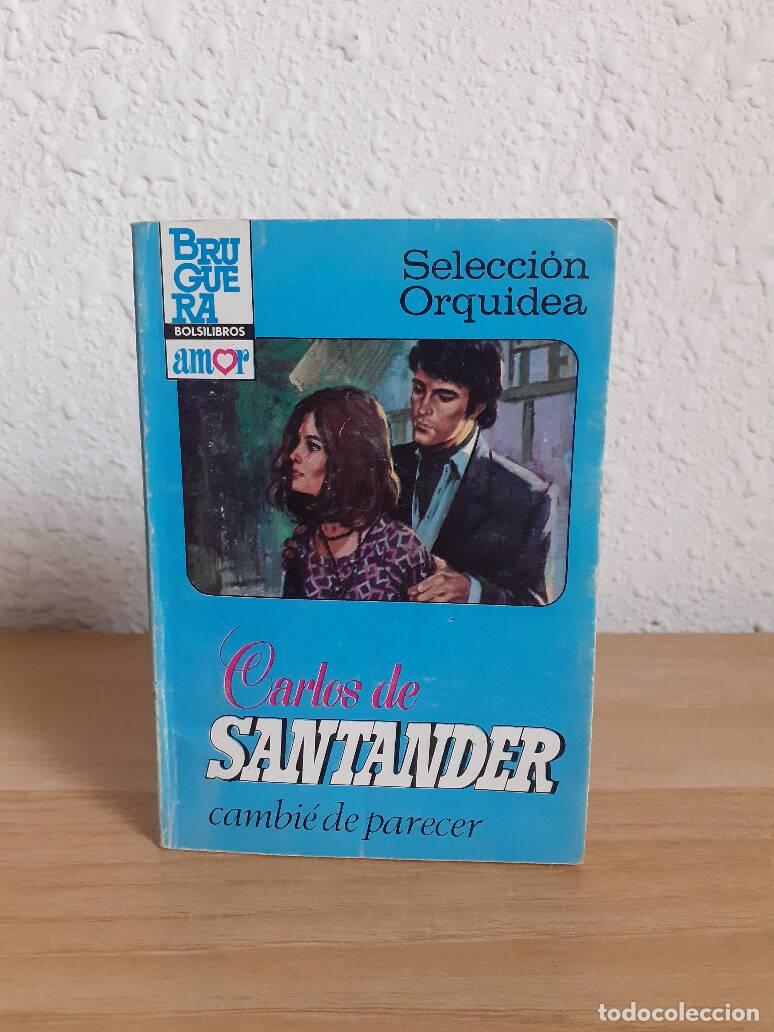 Libros: CAMBIE DE PARECER - Santander, Carlos De - Foto 1