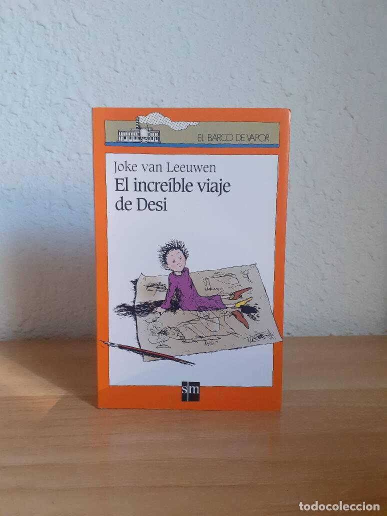 Libros: INCREIBLE VIAJE DE DESI, EL - Van Leeuwen, Joke - Foto 1