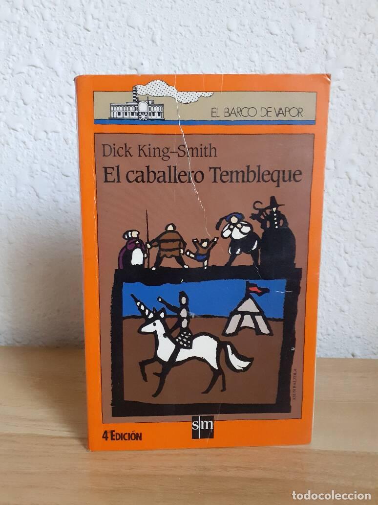 Libros: CABALLERO TEMBLEQUE, EL - King Smith, Dick - Foto 1