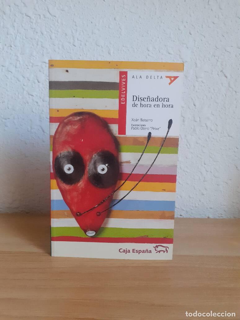 Libros: DISE&Ntilde;ADORA DE HORA EN HORA - Barbarro, Xoan - Foto 1