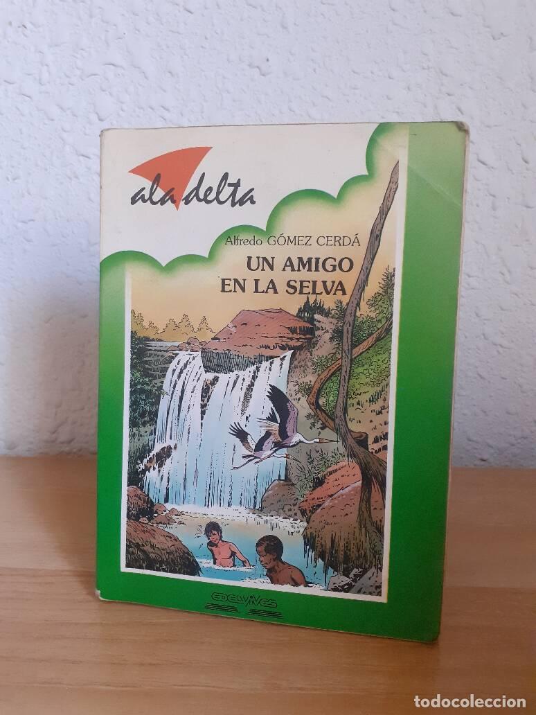 Libros: AMIGO EN LA SELVA, UN - Gomez De La Cerda, Alfredo - Foto 1