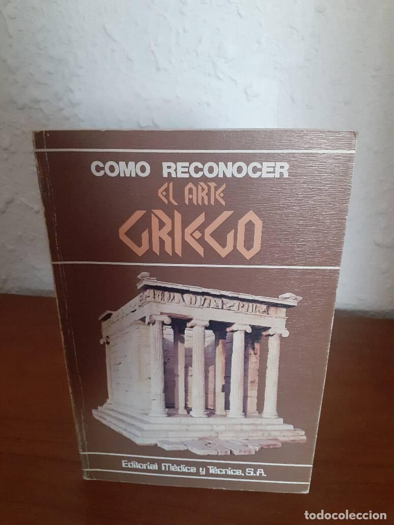 Libros: COMO RECONOCER EL ARTE GRIEGO - - Foto 1