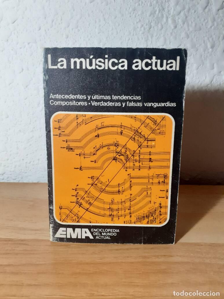 Libros: MUSICA ACTUAL, LA - Valls Gorina, Manuel - Foto 1