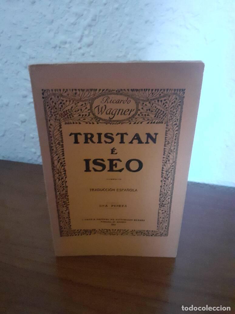Libros: TRISTAN E ISEO - Wagner, Ricardo - Foto 1