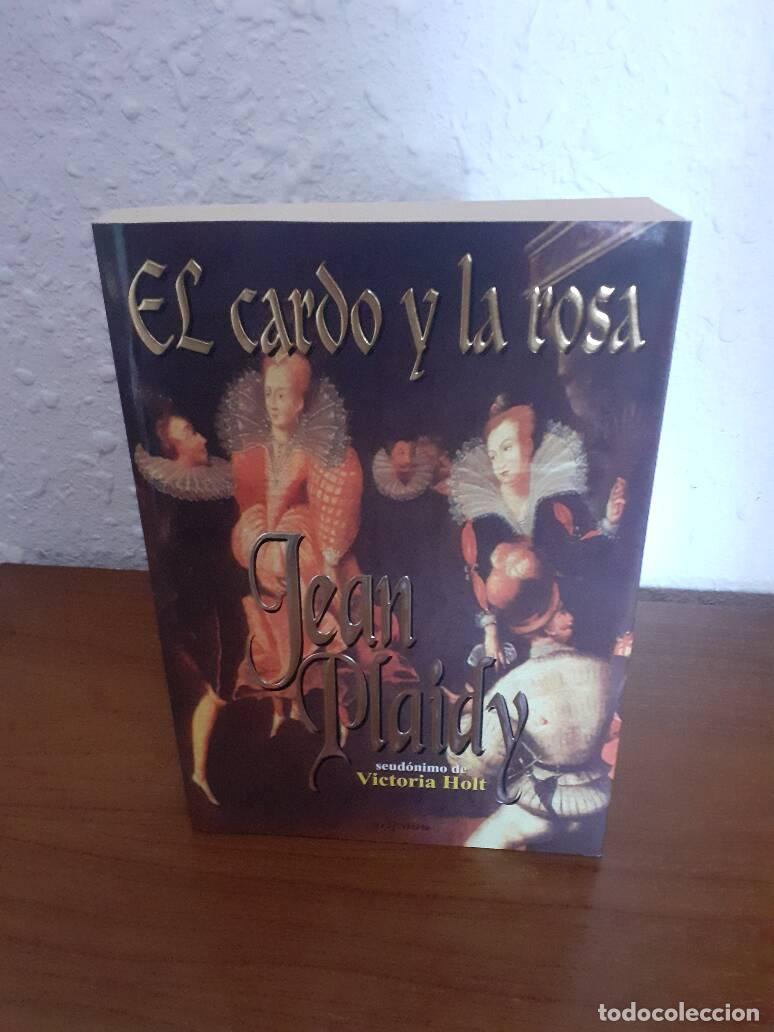 Libros: CARDO Y LA ROSA, EL - Plaidy, Jean - Foto 1
