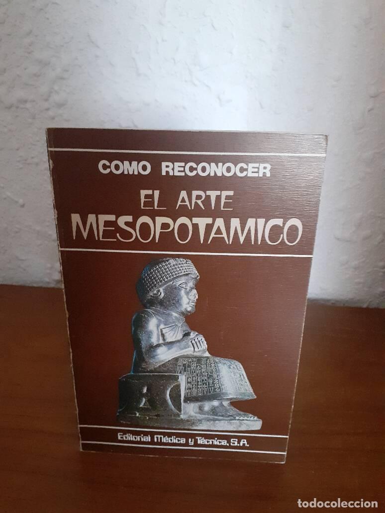 Libros: COMO RECONOCER EL ARTE MESOPOTAMICO - - Foto 1