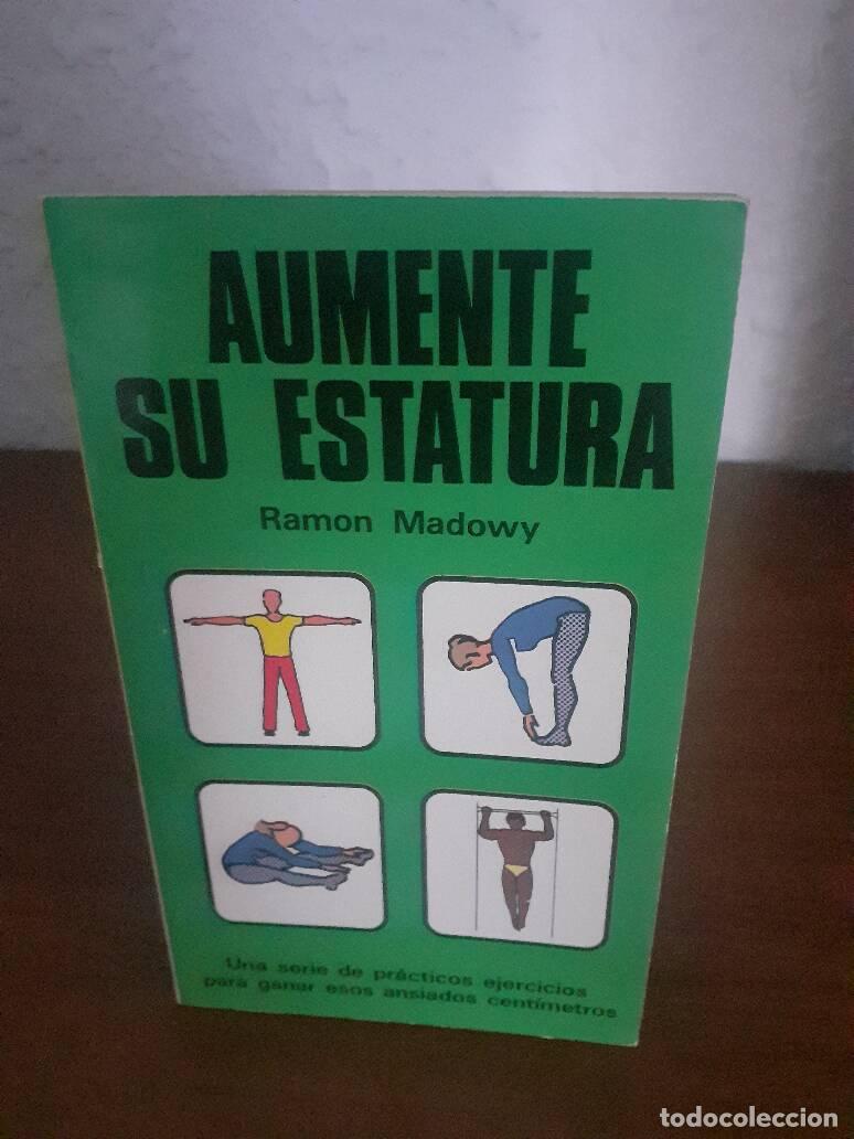 Libros: AUMENTE SU ESTATURA - Madowy, Ramon - Foto 1