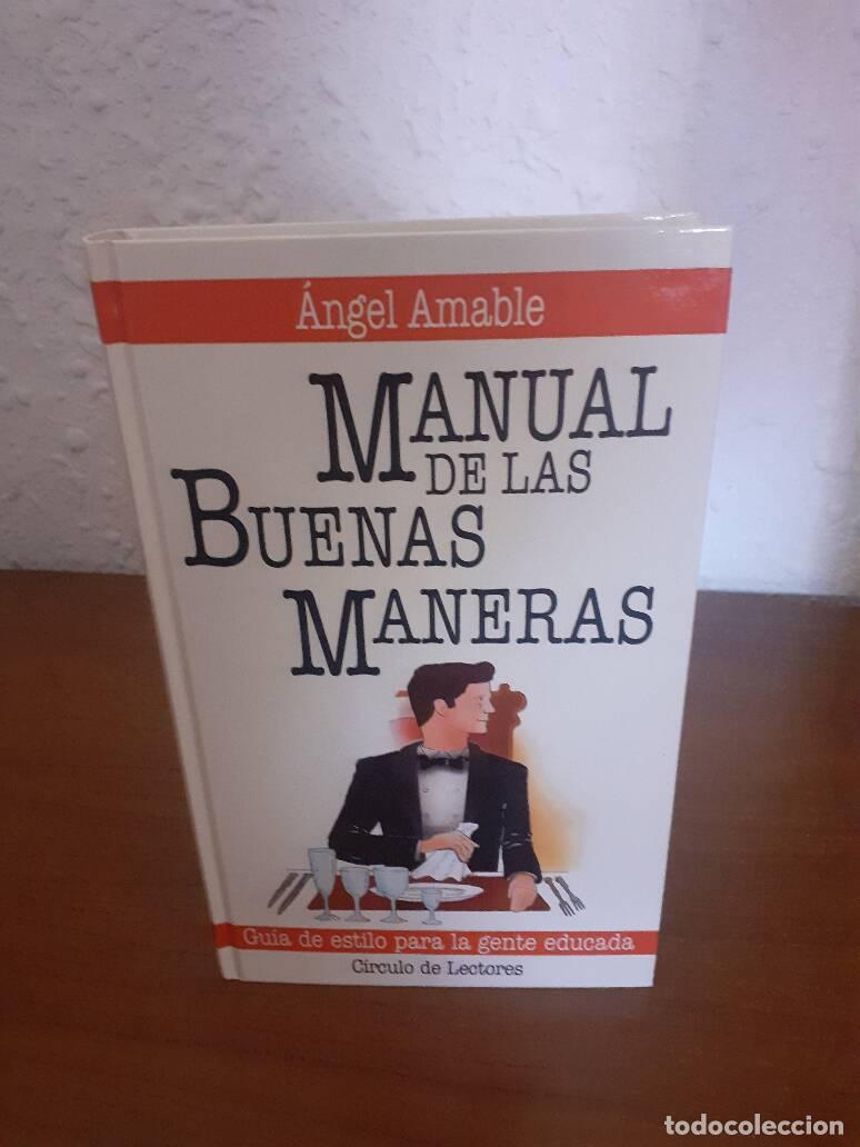 Libros: MANUAL DE LAS BUENAS MANERAS - Amable, Angel - Foto 1