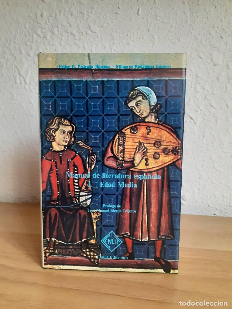 Libros: MANUAL DE LITERATURA ESPA&Ntilde;OLA I EDAD MEDIA - Pedraza Jimenez, Felipe B; Rodriguez Caceres, Milagro