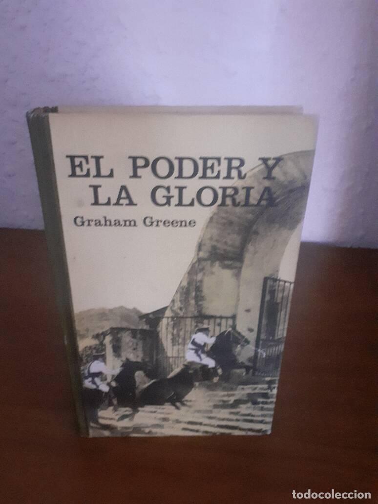 Libros: PODER Y LA GLORIA, EL - Greene, Graham - Foto 1