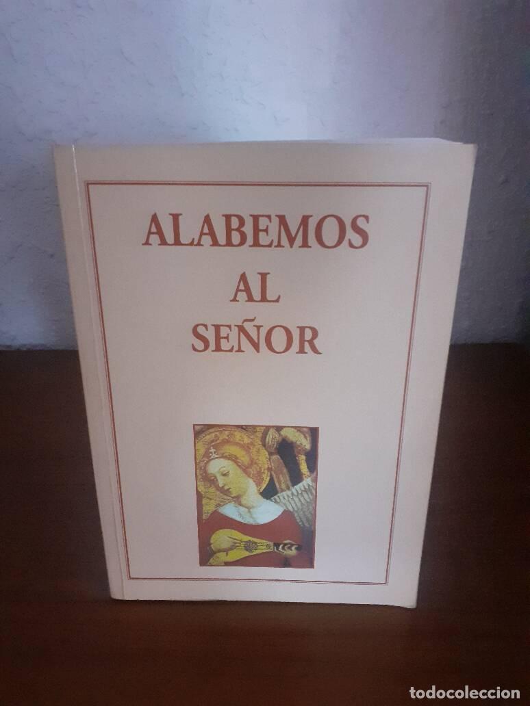 Libros: ALABEMOS AL SE&Ntilde;OR - - Foto 1