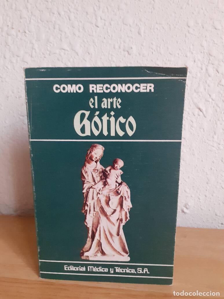 Libros: COMO RECONOCER EL ARTE GOTICO - - Foto 1