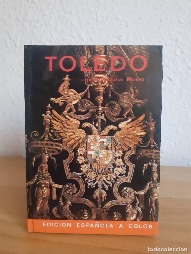 Libros: TOLEDO - Zarco Moreno, Francisco - Foto 1
