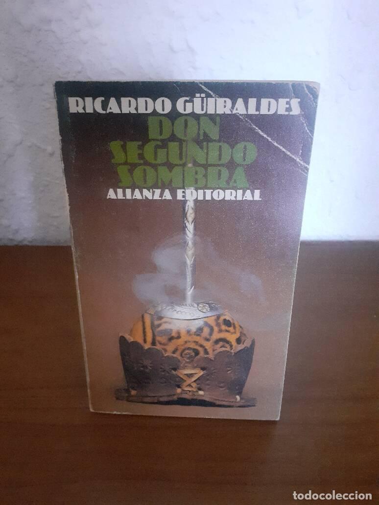 Libros: DON SEGUNDO SOMBRA - Guiraldes, Ricardo - Foto 1