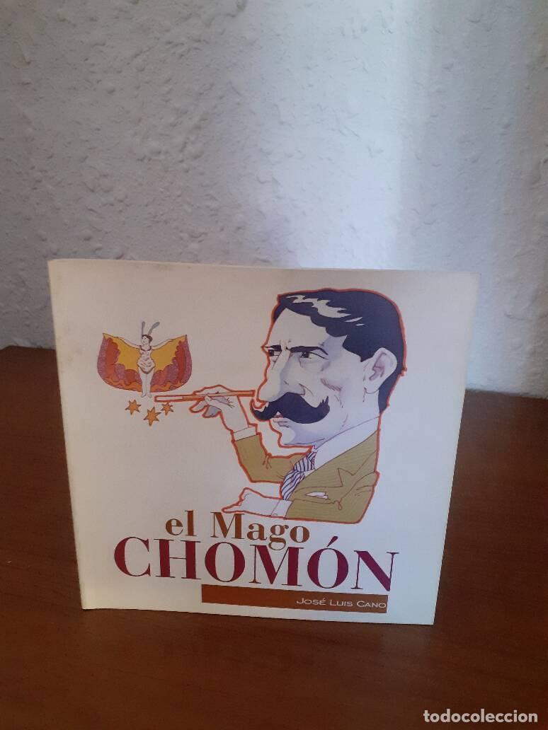 Libros: MAGO CHOMON, EL - Cano, Jose Luis - Foto 1