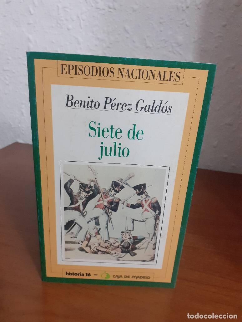 Libros: SIETE DE JULIO - Perez Galdos, Benito - Foto 1