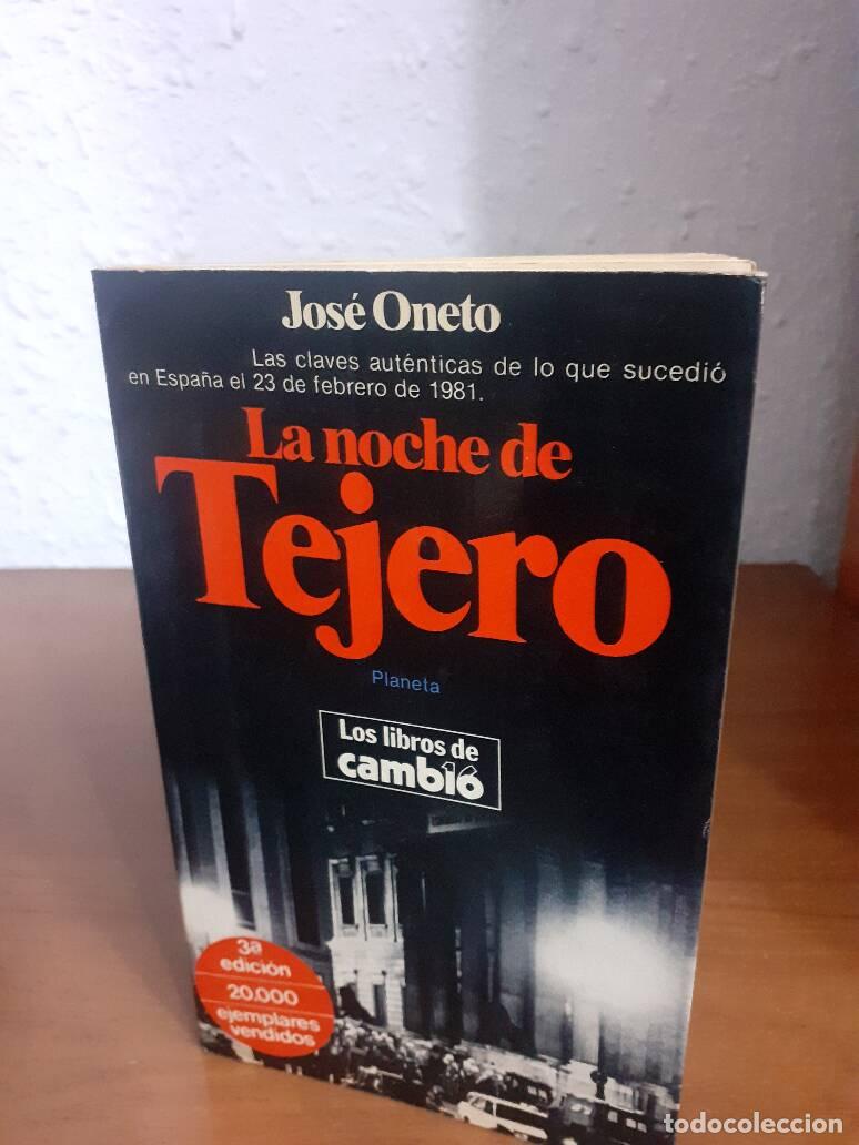 Libros: NOCHE DE TEJERO, LA - Oneto, Jose - Foto 1