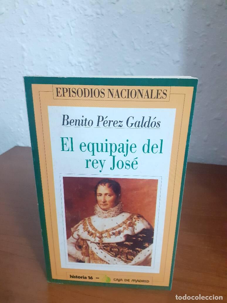 Libros: EQUIPAJE DEL REY JOSE, EL - Perez Galdos, Benito - Foto 1