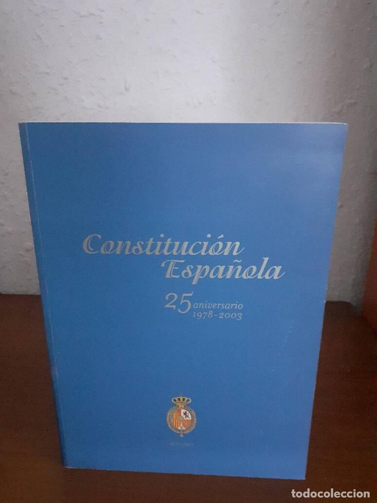 Libros: CONSTITUCION ESPA&Ntilde;OLA 25 ANIVERSARIO 1978 2003 - - Foto 1