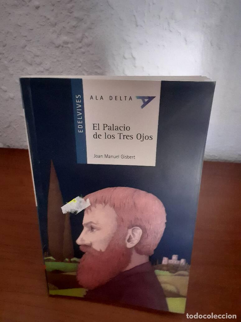 Libros: PALACIO DE LOS TRES OJOS, EL - Gisbert, Joan Manuel - Foto 1