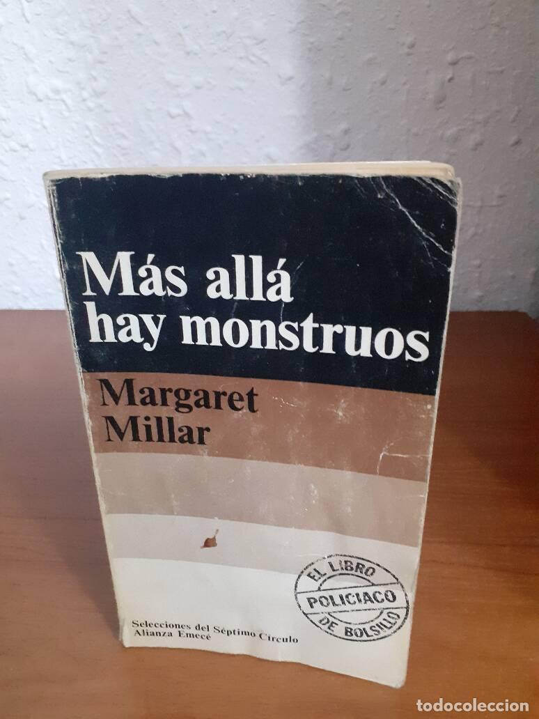Libros: MAS ALLA HAY MONSTRUOS - Millar, Margaret - Foto 1