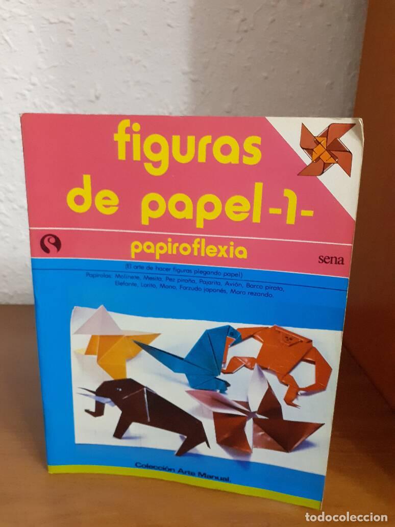 Libros: FIGURAS DE PAPEL 1 PAPIROFLEXIA - Alvarez Roces, Guillermo - Foto 1