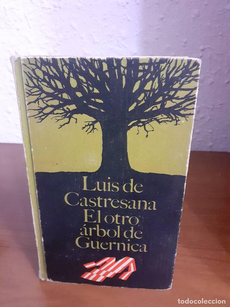 Libros: OTRO ARBOL DE GUERNICA, EL - Castresana, Luis - Foto 1