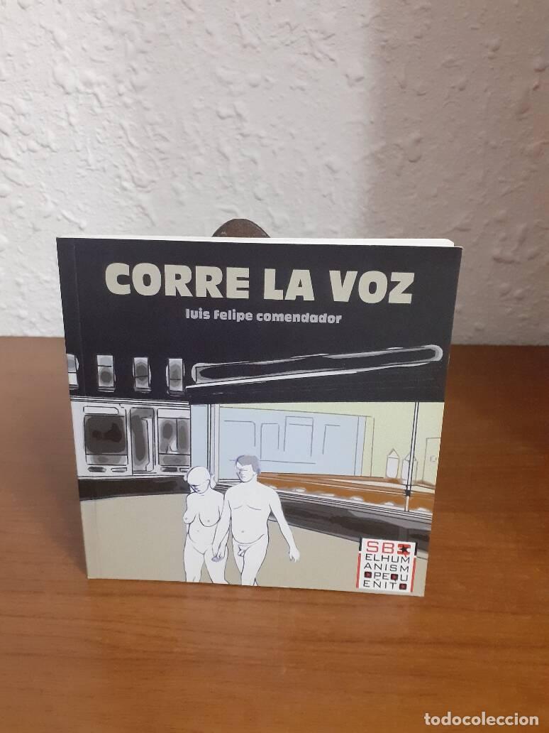 Libros: CORRE LA VOZ - Comendador, Luis Felipe - Foto 1