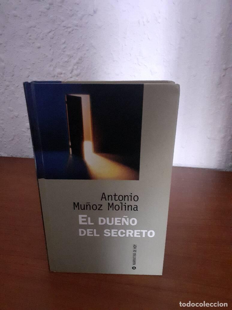 Libros: DUE&Ntilde;O DEL SECRETO, EL - Mu&ntilde;oz Molina, Antonio - Foto 1