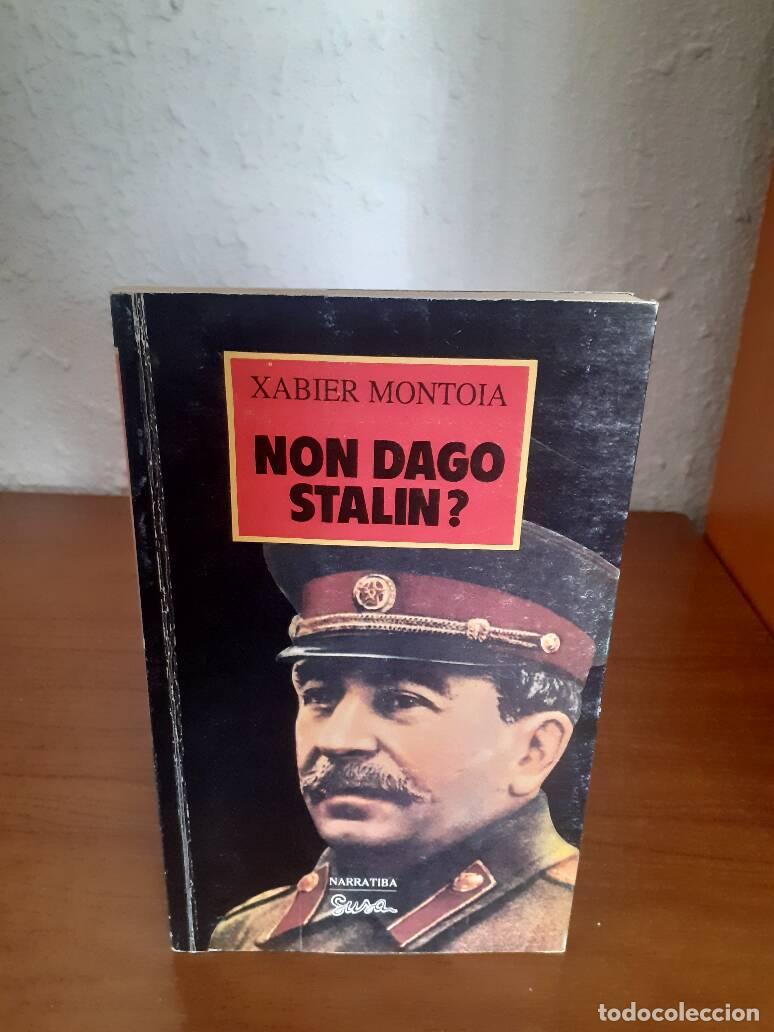 Libros: NON DAGO STALIN - Montoia, Xabier - Foto 1