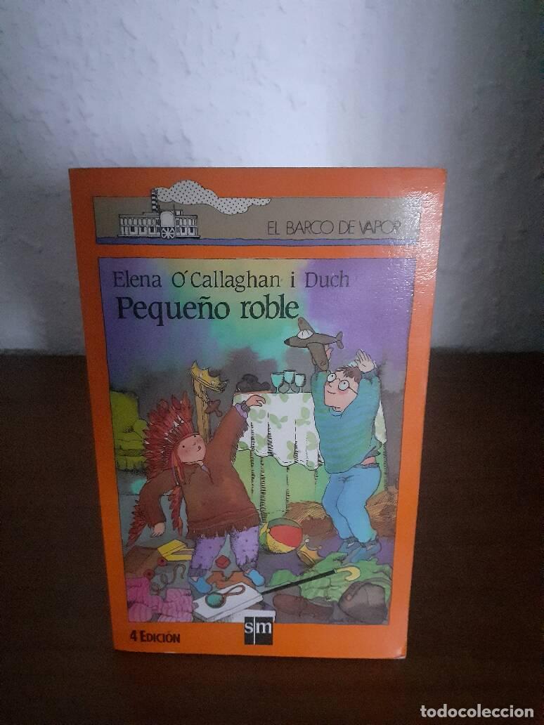 Libros: PEQUE&Ntilde;O ROBLE - Ocallaghan I Duch, Elena - Foto 1