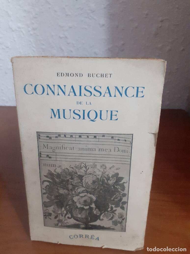 Libri di seconda mano: CONAISSANCE DE LA MUSIQUE - Buchet, Edmond
