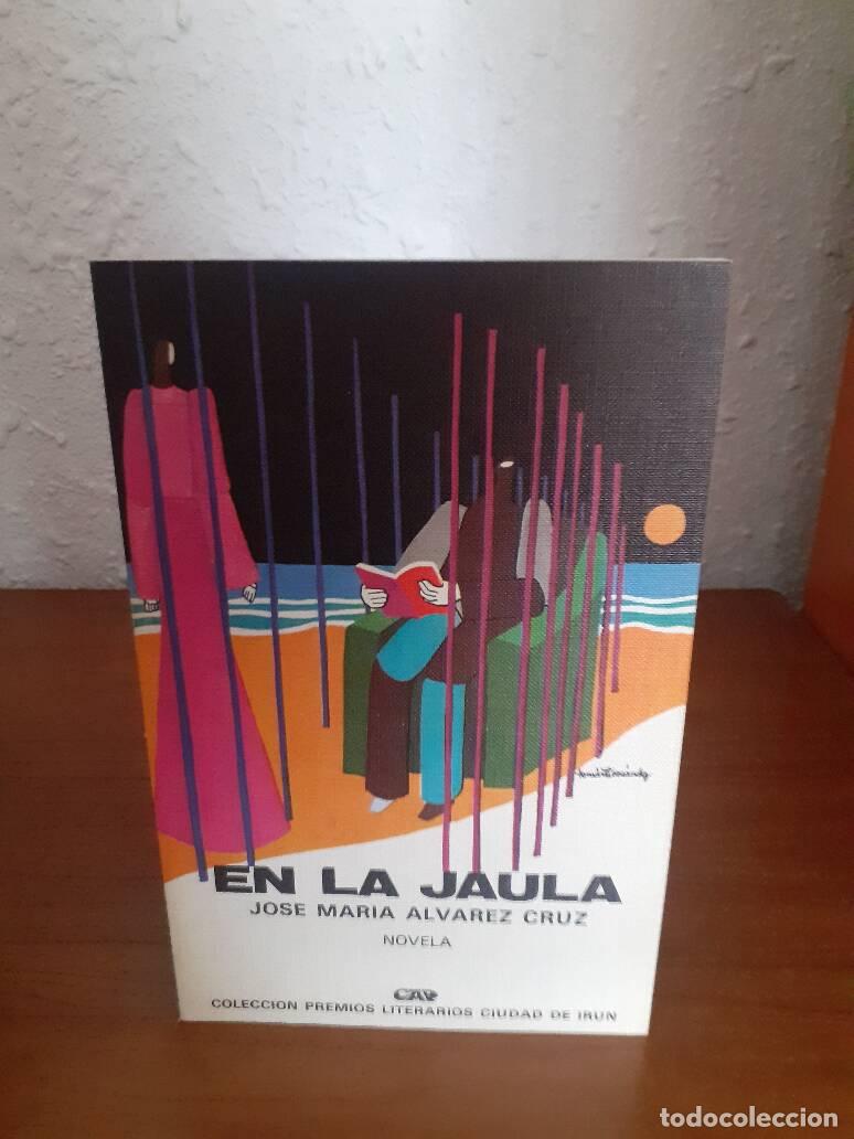 Libros: EN LA JAULA - Alvarez Cruz, Jose Maria - Foto 1