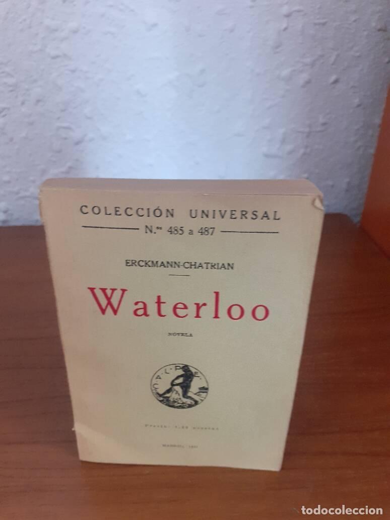 Libros: WATERLOO - Erckmann; Chatrian - Foto 1