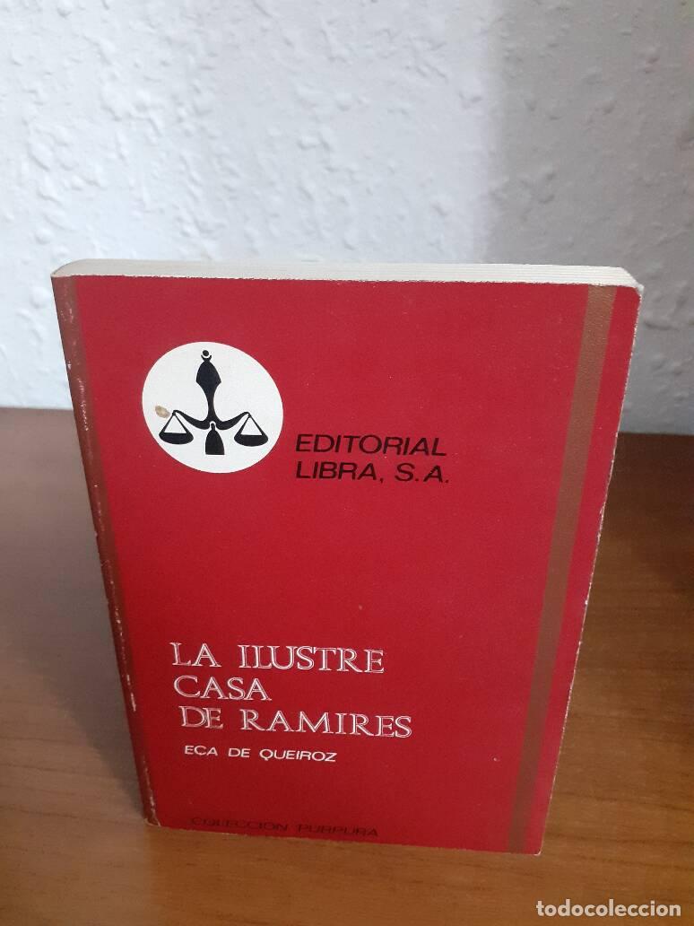 Libros: ILUSTRE CASA DE RAMIRES, LA - Quiroz, E&ccedil;a De - Foto 1