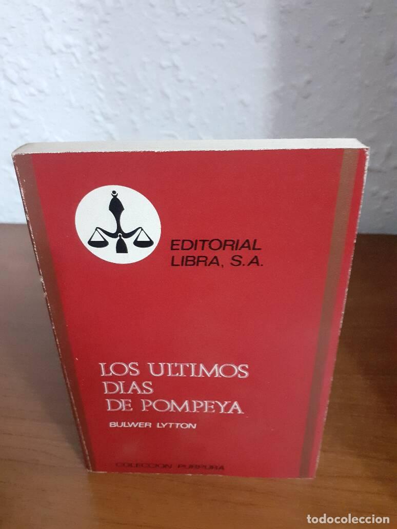 Libros: ULTIMOS DIAS DE POMPEYA, LOS - Lytton, Bulwer - Foto 1