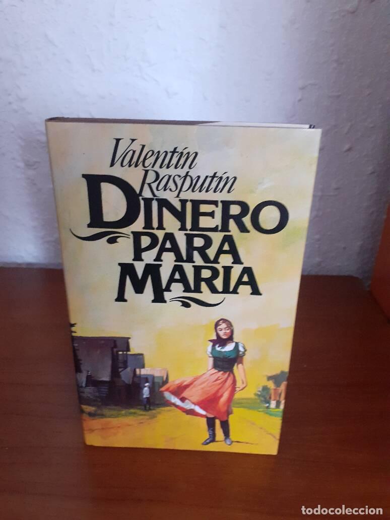 Libros: DINERO PARA MARIA - Rasputin, Valentin - Foto 1