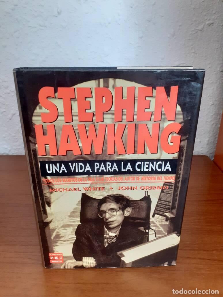 Libros: STEPHEN HAWKING UNA VIDA PARA LA CIENCIA - White, Michael; Gribbin, John - Foto 1