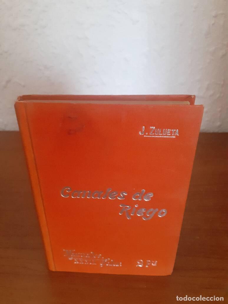 Libros: CANALES DE RIEGO - Zulueta, J - Foto 1