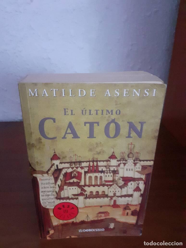 Libros: ULTIMO CATON, EL - Asensi, Matilde - Foto 1