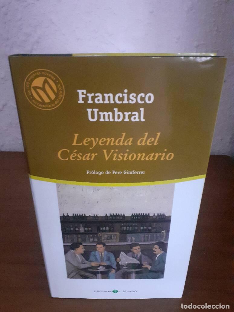 Libros: LEYENDAS DEL CESAR VISIONARIO - Umbral, Francisco - Foto 1